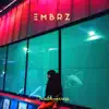 EMBRZ - Doubt House - Single